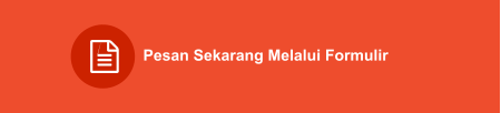 Pesan Sekarang Melalui Formulir