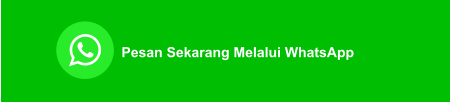 Pesan Sekarang Melalui WhatsApp