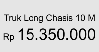 Truk Long Chasis 10 M  Rp 15.350.000