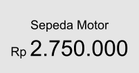 Sepeda Motor Rp 2.750.000