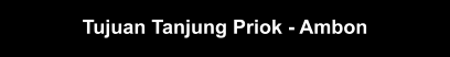 Tujuan Tanjung Priok - Ambon