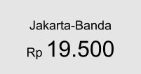 Jakarta-Banda  Rp 19.500