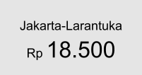 Jakarta-Larantuka  Rp 18.500