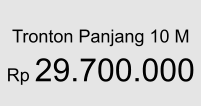 Tronton Panjang 10 M  Rp 29.700.000