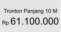 Tronton Panjang 10 M  Rp 61.100.000