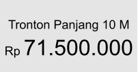 Tronton Panjang 10 M  Rp 71.500.000