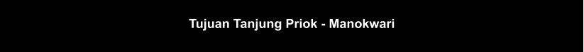 Tujuan Tanjung Priok - Manokwari