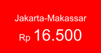 Jakarta-Makassar Rp 16.500