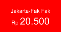 Jakarta-Fak Fak  Rp 20.500